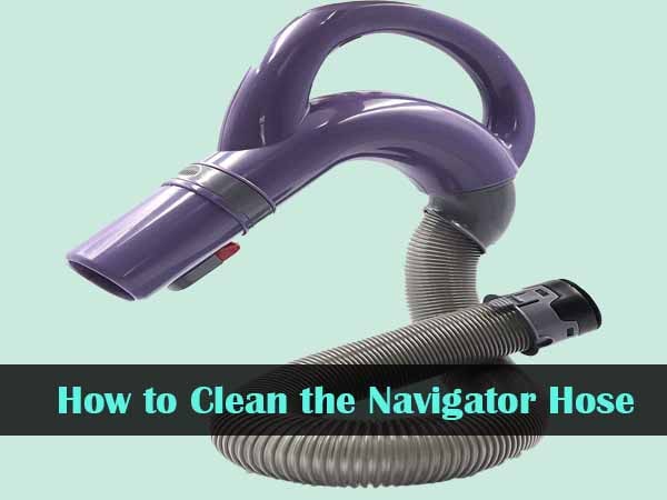 how to clean navigator hose