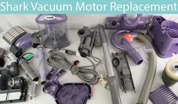 Shark Vacuum Motor Replacement