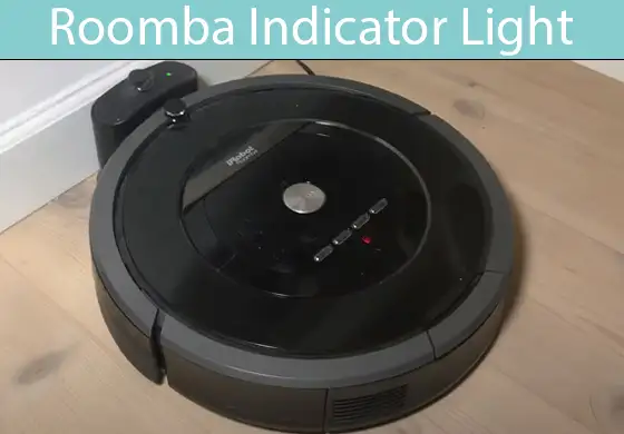 Roomba Indicator Light