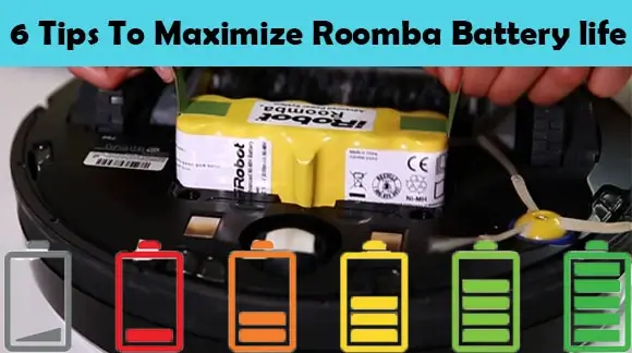 6 Tips To Maximize Roomba Battery Life