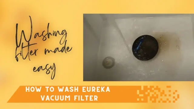 How to Wash Eureka Vacuum Filter